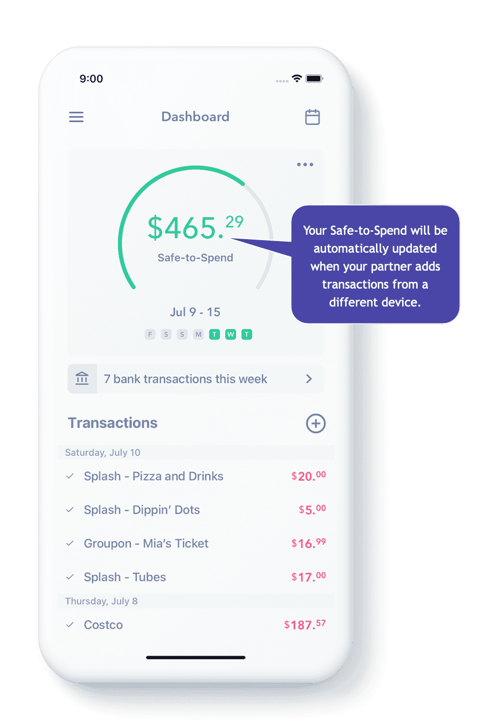Safe-to-Spend is automatically updated with your partners spending.