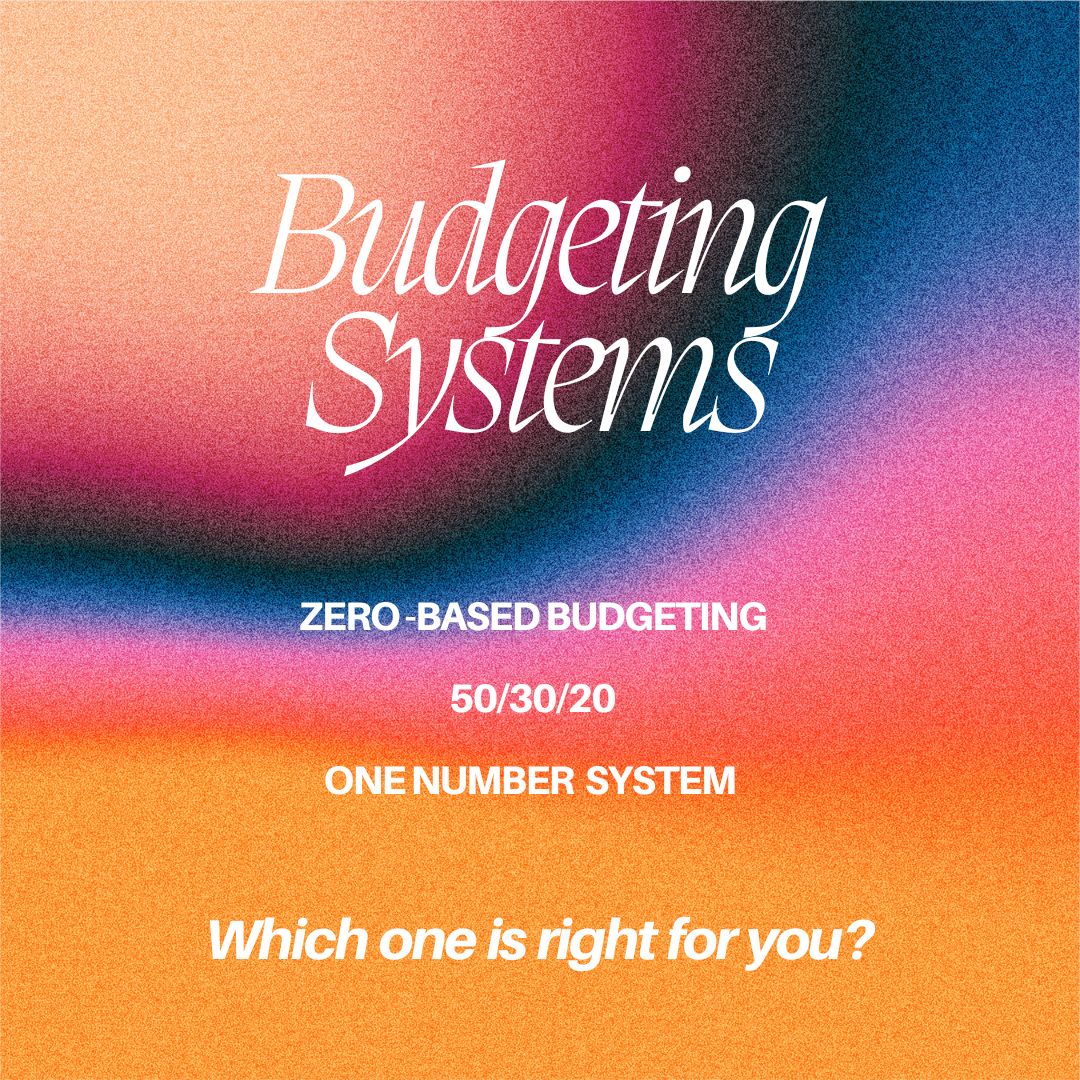 budgeting-systems-which-is-the-best-way-to-budget-for-you-weekly